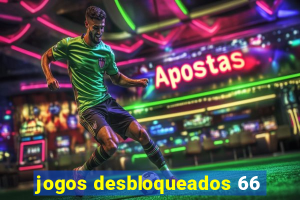 jogos desbloqueados 66